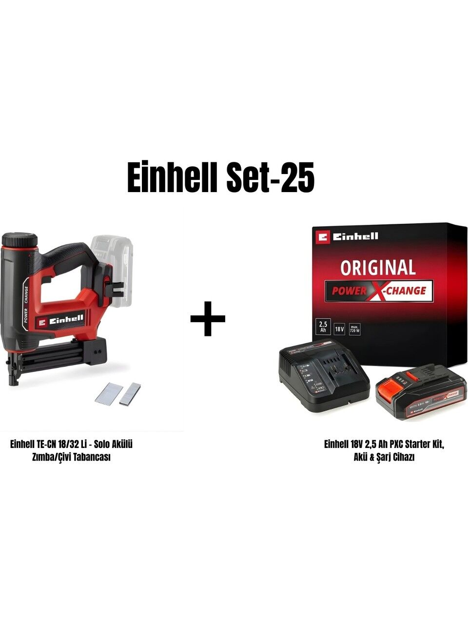 Einhell Set-25(Einhell Te-Cn 18/32 Li - Solo Akülü Zımba/çivi Tabancası+Einhell 18V 2,5 Ah Pxc Starter Kit, Akü & Şarj Cihazı)